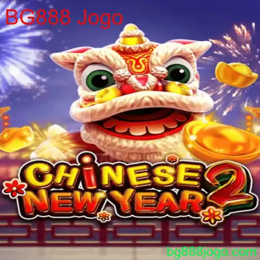 Explorando o Fascinante Mundo de 'CHINESENEWYEAR2': Uma Imersão no Jogo BG888