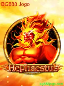 Descubra o Fascinante Mundo do Jogo 'Hephaestus' - BG888 Jogo