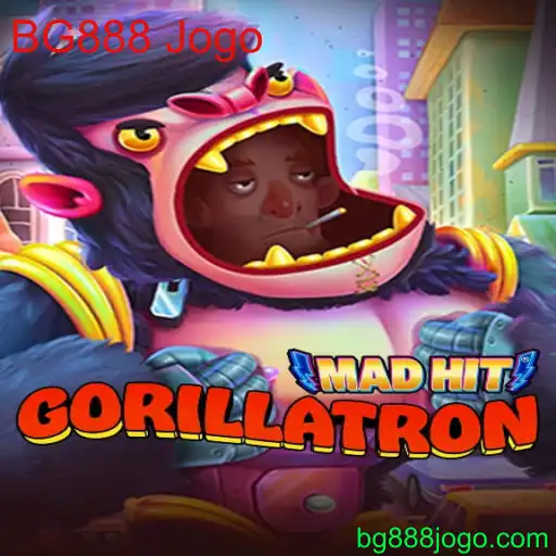 Descubra MadHitGorillatron: O Jogo Que Está Revolucionando o Universo BG888